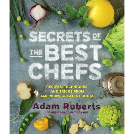 Secrets of the Best Chefs - Hardcover (Best Chefs On Youtube)