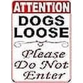 thumbnail image 3 of Fsdva Safety Sign Notice Danger Warning 8x12 Tin Sign Decor Attention Dogs Loose Please Do Not Enter Sign, 3 of 3