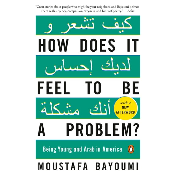 Pre-Owned How Does It Feel to Be a Problem?: Being Young and Arab in America (Paperback) 0143115413 9780143115410
