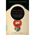 thumbnail image 1 of Pre-Owned Decoding the Heavens: A 2,000-Year-Old Computer -- And the Century-Long Search to Discover Its Secrets (Paperback) 0306818612 9780306818615, 1 of 1