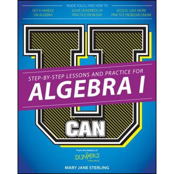 Pre-Owned U Can: Algebra I for Dummies (Paperback) 1119063892 9781119063896