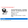 thumbnail image 2 of Accessory Belt Tensioner - Compatible with 2010 - 2013 Mercedes-Benz S400 2011 2012, 2 of 2