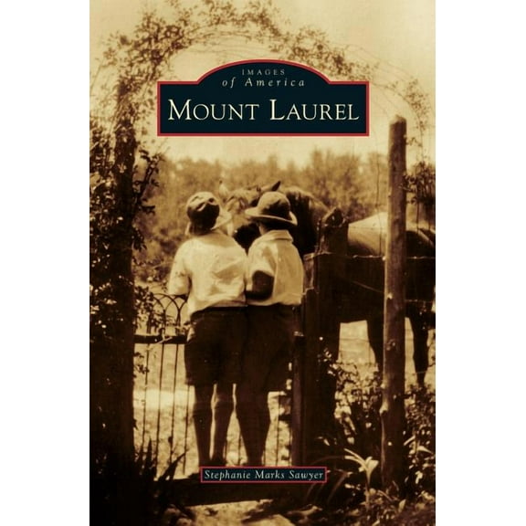 Mount Laurel (Hardcover)