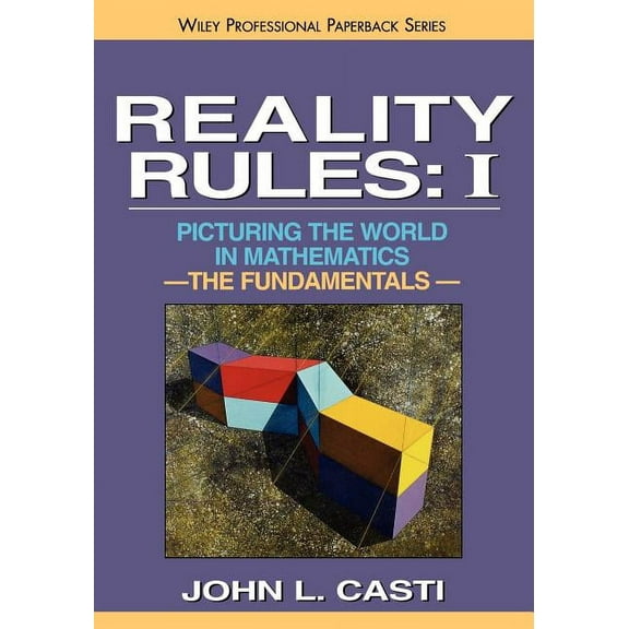 Wiley Professional: Reality Rules: Pictu Reality Rules, the Fundamentals, Book 0001, (Paperback)