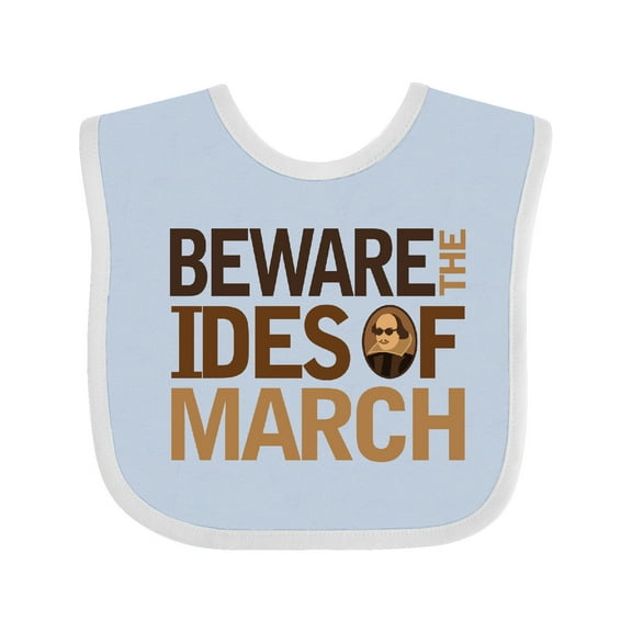 Inktastic Beware the Ides of March Boys or Girls Baby Bib