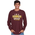 thumbnail image 5 of College Grad Class Degree Educated Long Sleeve TShirt Men Women Brisco Brands M, 5 of 6