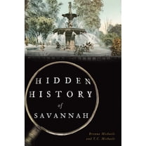 Hidden History of Savannah (Paperback)