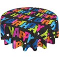 thumbnail image 2 of Happy Birthday Tablecloth, Birthday Tablecloth, Birthday Party Tablecloth Seasonal Dining-Table Cover, 60 inch Round for Home Party Picnic, 2 of 6