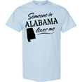 thumbnail image 3 of Inktastic Someone in Alabama Loves Me T-Shirt, 3 of 5