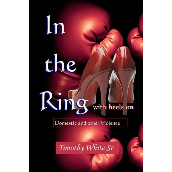 In the Ring with Heels On (Paperback)