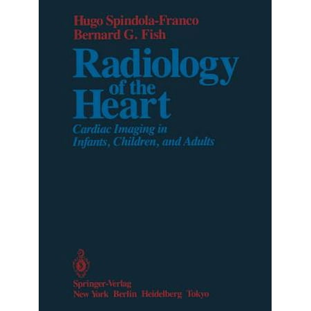 Radiology Of The Heart Cardiac Imaging In Infants