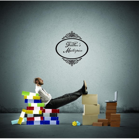 Wall Design Pieces Father's Masterpiece Quote 14x28"