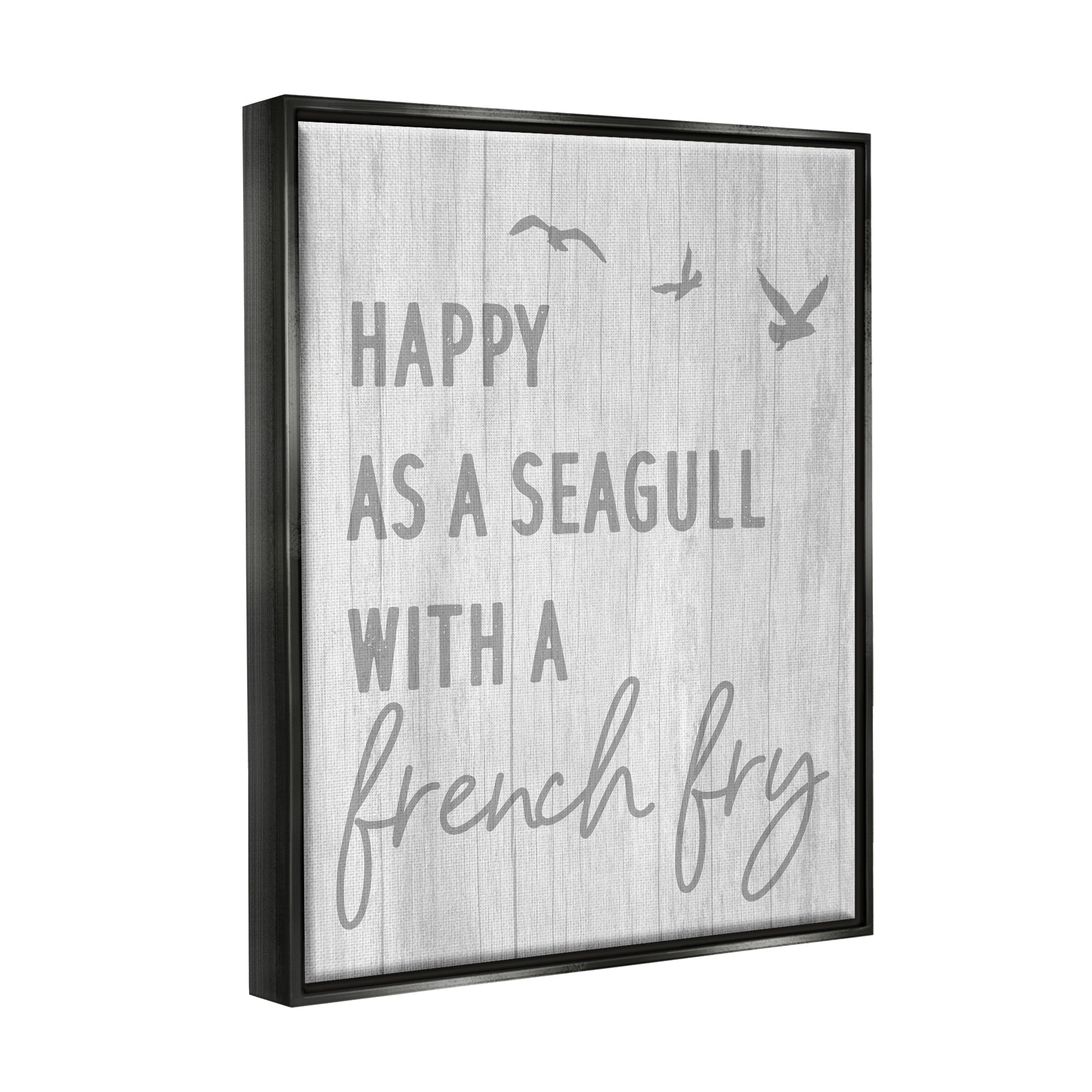 Stupell Industries Funny Happiness Phrase Rustic Seagull Beach Humor Graphic Art Jet Black Floating Framed Canvas Print Wall Art, Design by Daphne Polselli