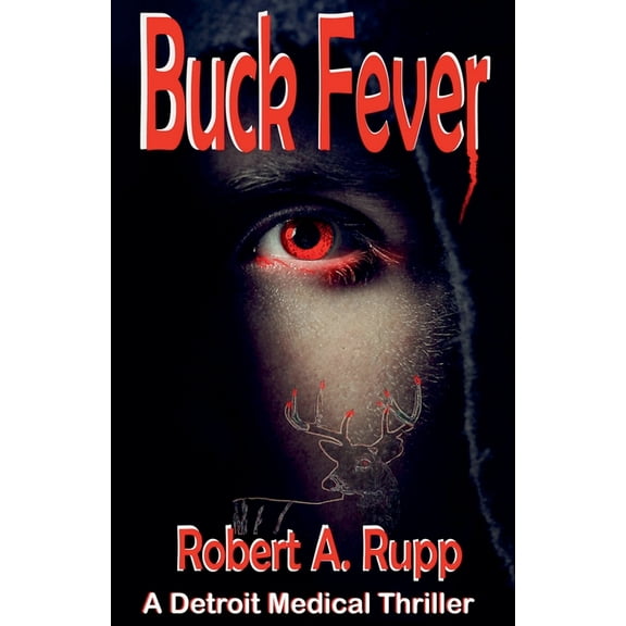 Buck Fever, (Paperback)