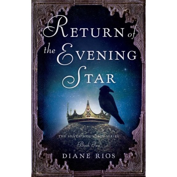 Pre-Owned Return of the Evening Star : Book 2 in Silver Mountain Series (Paperback)