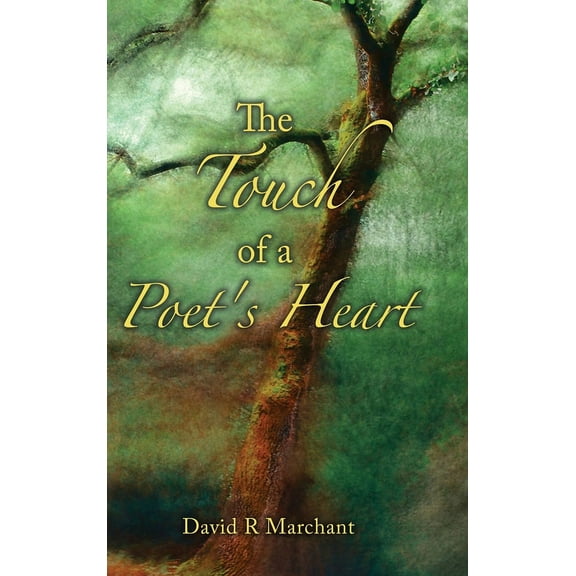 The Touch of a Poet's Heart, (Hardcover)