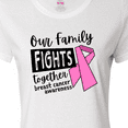 thumbnail image 4 of Inktastic Our Family Fights Together Breast Cancer Awareness Women's T-Shirt, 4 of 5