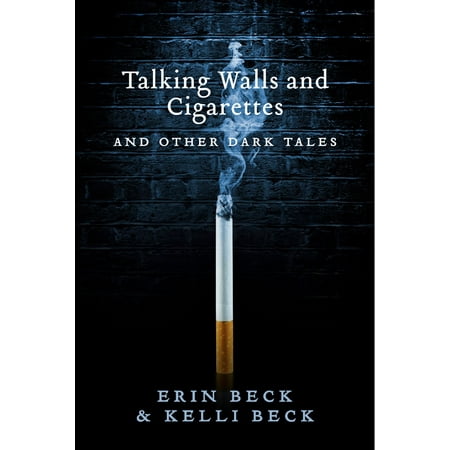 Talking Walls and Cigarettes - eBook