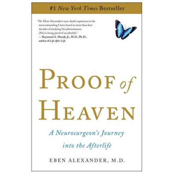 Pre-Owned Proof of Heaven: A Neurosurgeon's Journey Into the Afterlife (Paperback) 1451695195 9781451695199