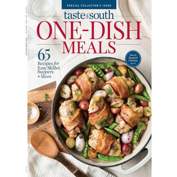 Taste Of The South - One-Dish Meals: 65 Recipes, Easy Skillet Suppers, Dutch Oven  Braiser Dinners, Sheet Pan  Casserole Meals, Soups, Rice, Chicken, Vegetables, Desserts, Kitchen Tips  More!