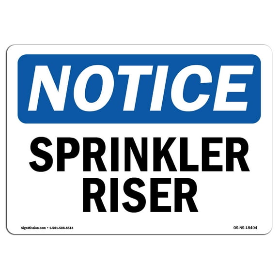 OSHA Notice Sign - Sprinkler Riser |  Aluminum Sign | Protect Your Business, Construction Site, Warehouse & Shop Area |  Made in the USA
