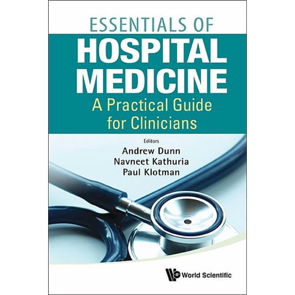 Essentials of Hospital Medicine: A Practical Guide for Clinicians (Hardcover)