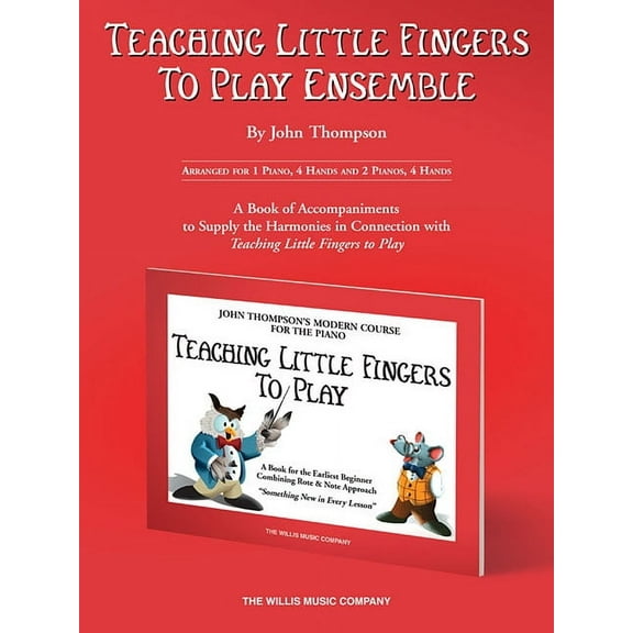 Teaching Little Fingers to Play Ensemble: Optional Accompaniments for the Tlf Method, (Paperback)