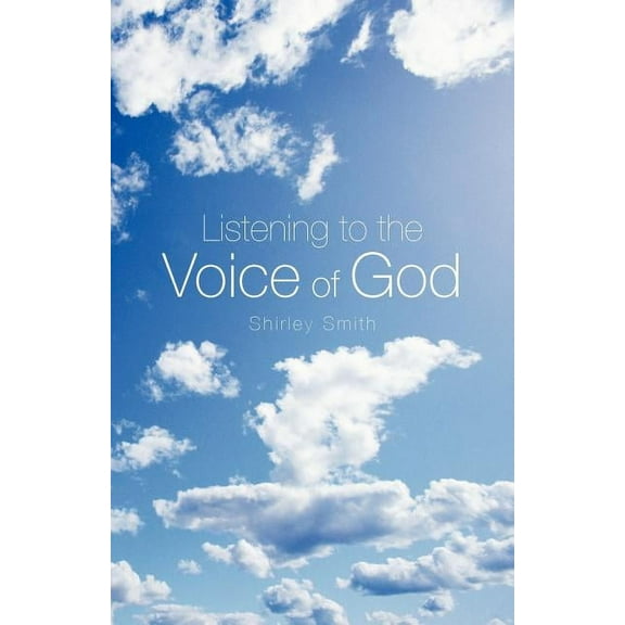 Listening to the Voice of God (Paperback)