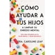 thumbnail image 1 of Libro Como Ayudar A Tus Hijos A Limpiar Su Enredo Mental Tapa Blanda, Autor Dra. Caroline Leaf, Editorial Whitaker House, 1 of 2