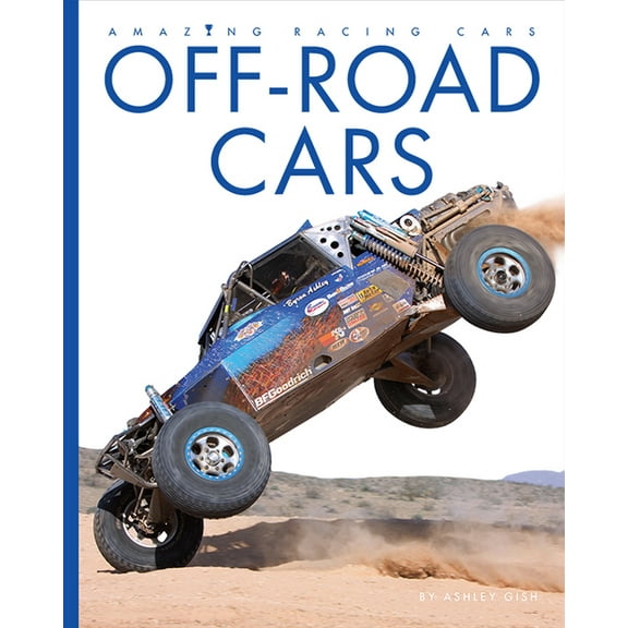 Amazing Machines: Racing Cars: Off-Road Cars (Paperback)