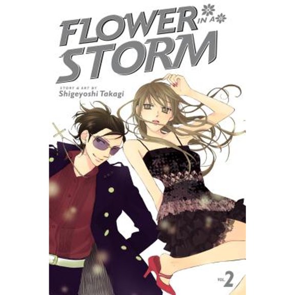 Pre-Owned Flower in a Storm, Vol. 2 (Paperback) by Shigeyoshi Takagi