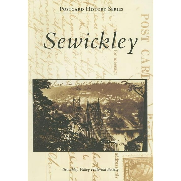 Postcard History: Sewickley (Paperback)