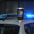 thumbnail image 4 of Police Gift for Men, 20 oz Insulated Tumbler with Lid and Straw - Ideal Graduation or Retirement Gift for Police Officers, Police Academy, Policeman and Policewoman, 4 of 6