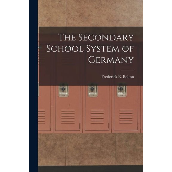 The Secondary School System of Germany, (Paperback)