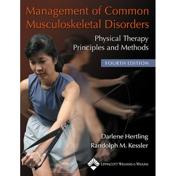 Pre-Owned Management of Common Musculoskeletal Disorders: Physical Therapy Principles and Methods (Paperback) 0781736269 9780781736268
