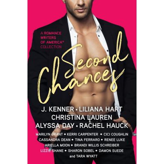 Pre-Owned Second Chances: A Romance Writers of America Collection (Paperback) 0986228222 9780986228223