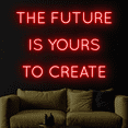 thumbnail image 2 of Craftnamesign The Future Is Yours To Create Neon Sign, Quote Wall Art, Bedroom Wall Decor, 2 of 5