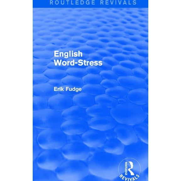 Routledge Revivals English Word-Stress, (Paperback)