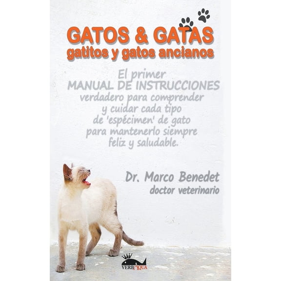GATOS & GATAS gatitos y gatos ancianos, (Paperback)