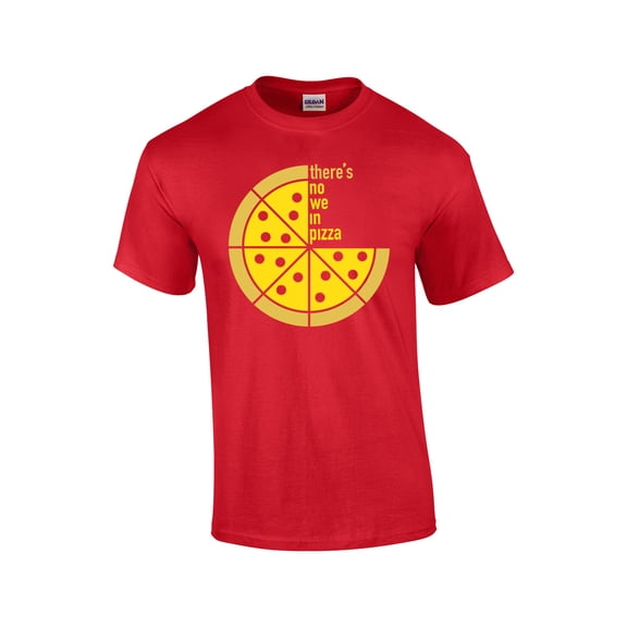 No We in Pizza Short Sleeve T-shirt-Red-Medium