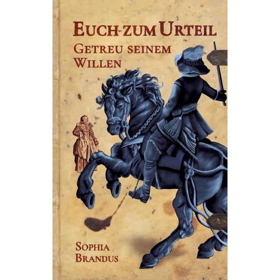 Getreu seinem Willen, (Paperback)