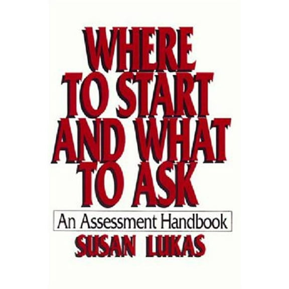 Pre-Owned Where to Start and What to Ask: An Assessment Handbook (Paperback) 0393701522 9780393701524