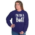 thumbnail image 3 of On A Boat Fishing Cruise Ship Angler Sweatshirt for Men or Women Brisco Brands L, 3 of 6