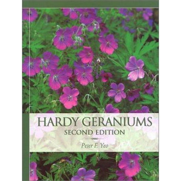 Pre-Owned Hardy Geraniums (Hardcover) 0881925411 9780881925418