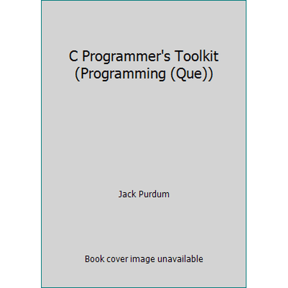 Pre-Owned C Programmer's Toolkit (Programming (Que)) (Paperback) 0880224576 9780880224574