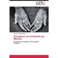 thumbnail image 1 of Envejecer En El Estado de M Xico, 1 of 2