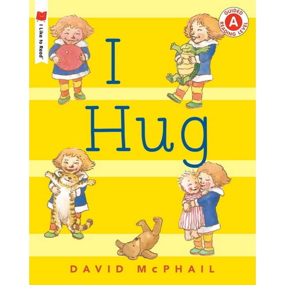 I Like to Read I Hug, (Paperback)