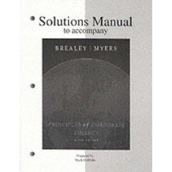 Pre-Owned Solutions Manual to accompany Principles of Corporate Finance (Paperback) 0072346590 9780072346596