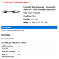 thumbnail image 2 of Front Left Axle Assembly - Compatible with 2004 - 2006 Mercedes-Benz E500 2005, 2 of 2