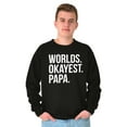 thumbnail image 3 of Worlds Okayest Grandpa Dad Father Day Men's Big & Tall Crewneck Sweatshirt Brisco Brands 5X, 3 of 5